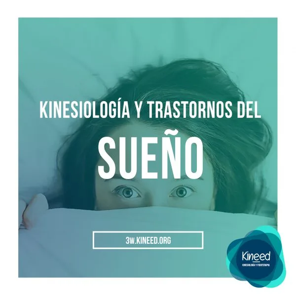Kinesiología y trastornos del sueño