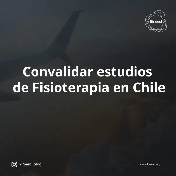 convalidar estudios de fisioterapia en Chile