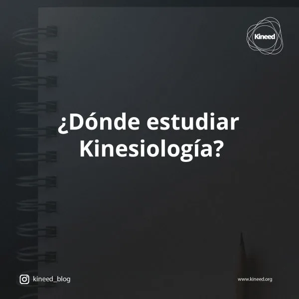 Dónde estudiar kinesiología en Chile